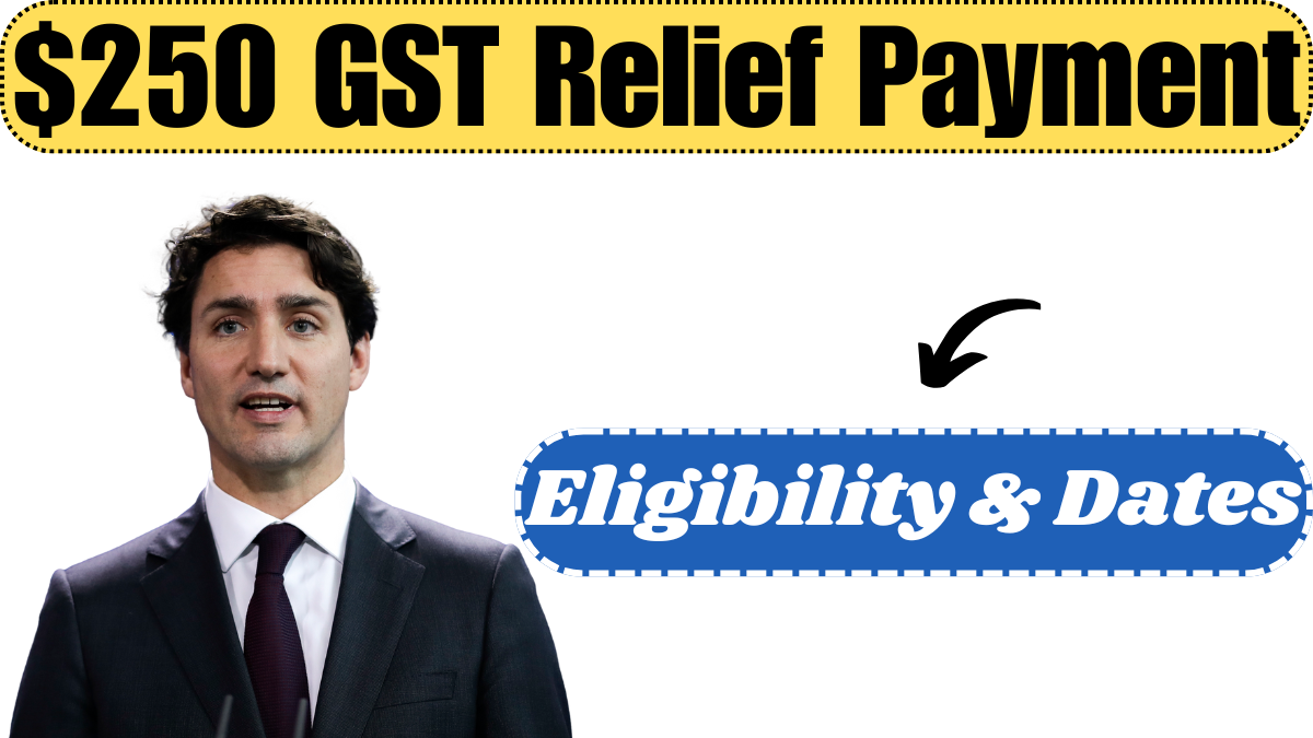 Canada $250 GST Relief Payment Coming in March