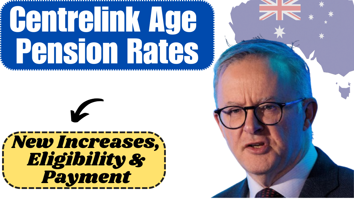 Australia Centrelink Age Pension Rates