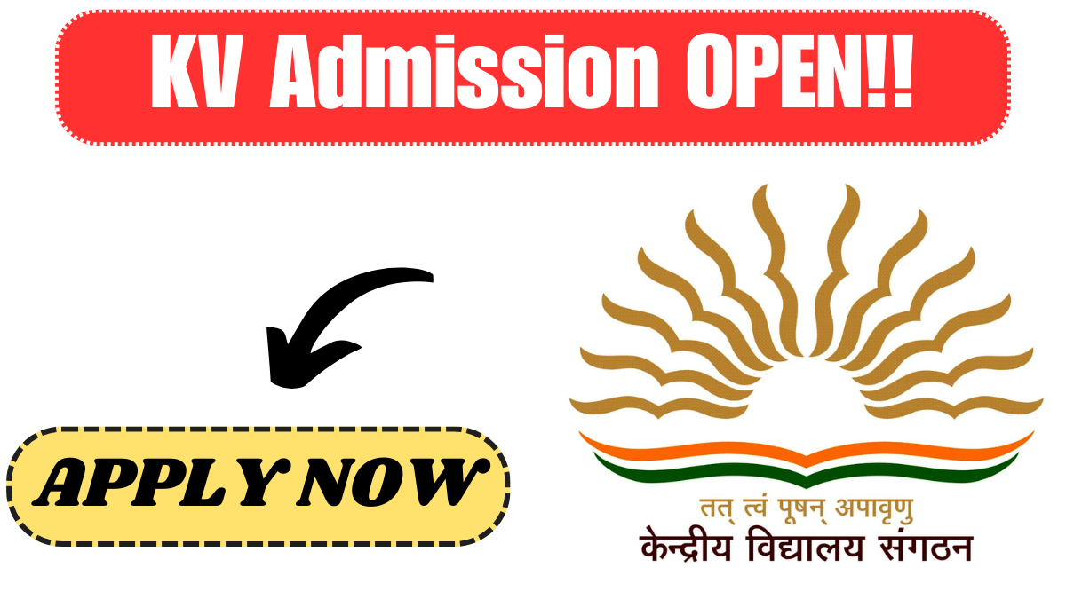 KV Admission Guidelines 2025-26 Released at kvsangathan.nic.in – Everything You Need to Know