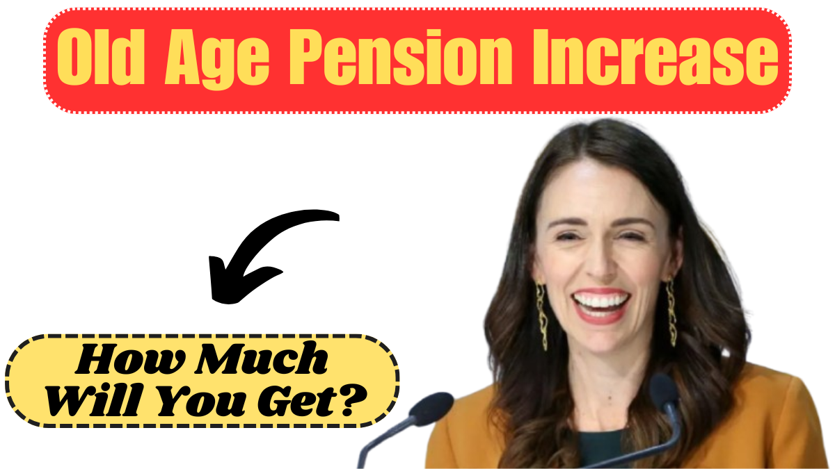 Old Age Pension Increase NZ