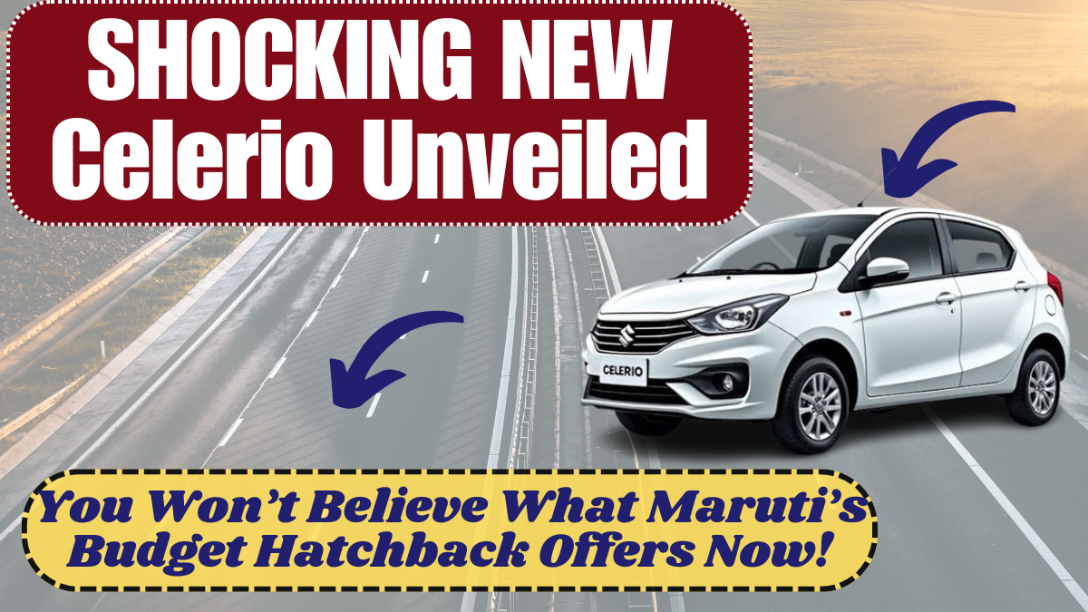 Maruti Celerio 2025: Where Every Journey Becomes Smooth, Smart & Budget-Friendly