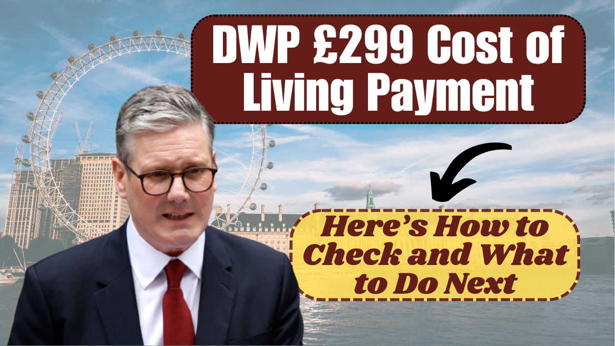 DWP £299 Cost of Living Payment