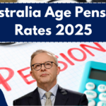 Australia Age Pension Rates 2025: Calculator, Payment Dates & Qualification Criteria in Australia