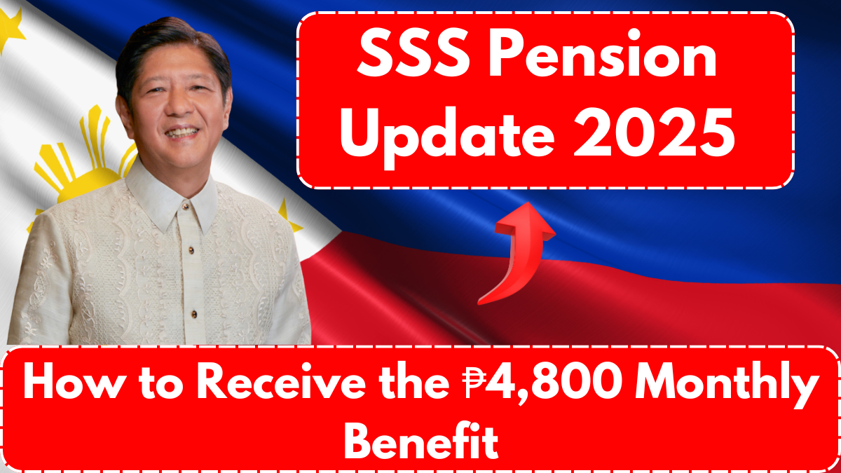 SSS Pension Update 2025: Check Eligibility & How to Receive the ₱4,800 Monthly Benefit