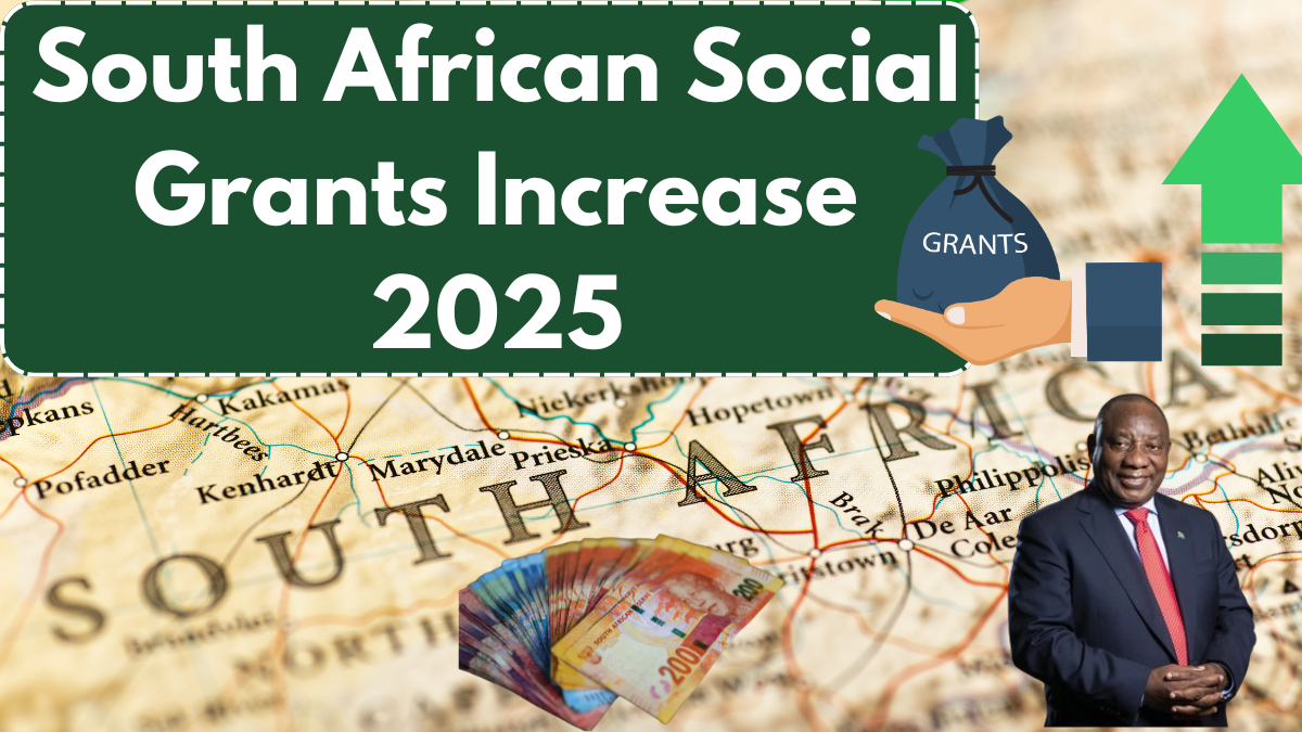 South African Social Grants Increase 2025 – Key Changes & Updated Payment Amounts