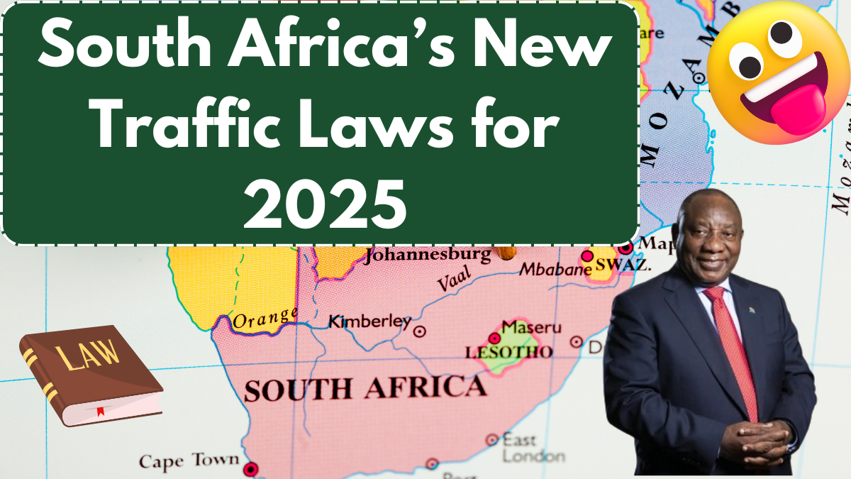 South Africa’s New Traffic Laws for 2025 – Key Changes & What Drivers Must Know