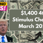 $1,400 4th Stimulus Check in March 2025 – Who Qualifies for SSI, SSDI & VA?