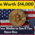 $1 Coin Worth $14,000 – Check Your Wallet to See If You Have One