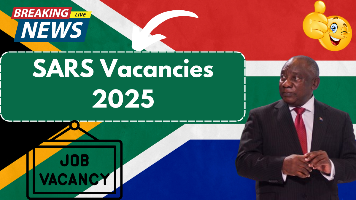 SARS Vacancies 2025 – Job Openings, Salaries & Pension Benefits in South Africa