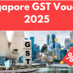 Singapore GST Voucher 2025 – Eligibility, Payment Amount & Payout Dates