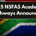 2025 NSFAS Academic Pathways Announced – What Students Need to Know