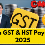 Canada’s $250 GST Relief Payment Arriving in April 2025 – Eligibility & Dates