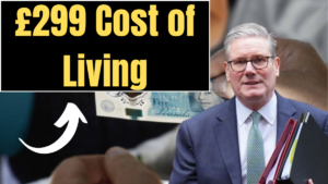 £299 Cost of Living Payment in April 2025: Will It Return? What Households Must Know