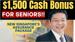 $1,500 Cash Bonus for Seniors Under Singapore’s Assurance Package – Are You on the List?