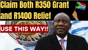 SASSA & Homeowners: Can You Claim Both R350 Grant and R1400 Relief?