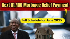Next R1,400 Mortgage Relief Payment – Full Schedule for June 2025