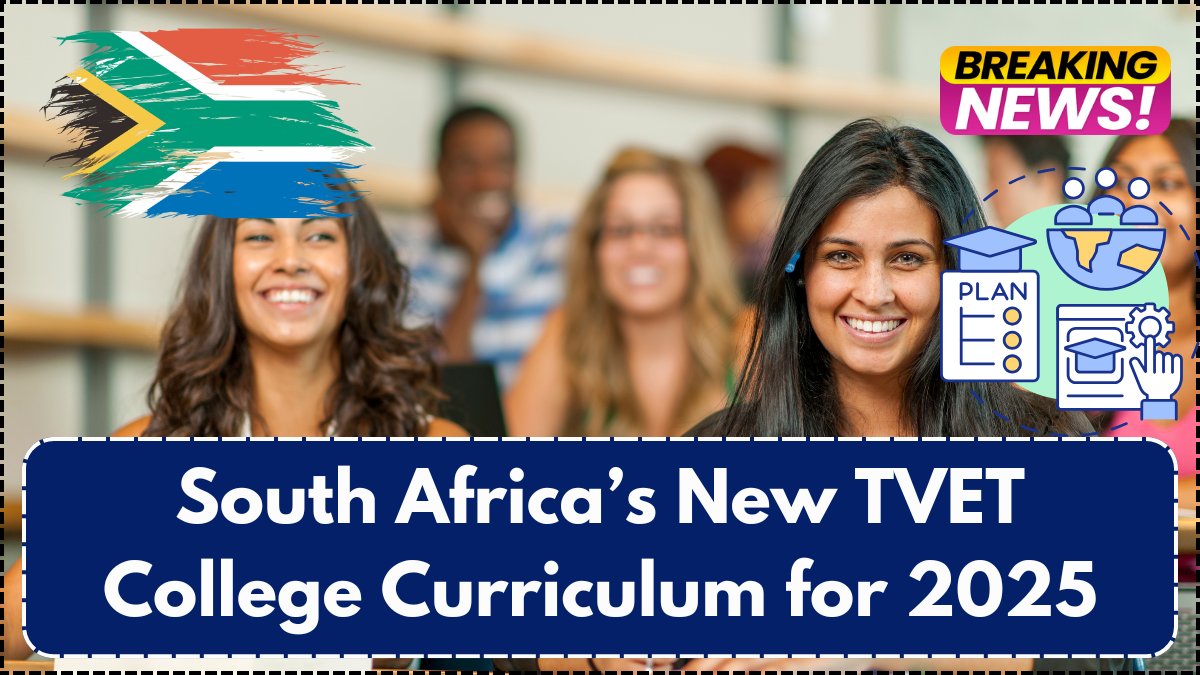 South Africa’s New TVET College Curriculum for 2025 – What’s Changing and When?