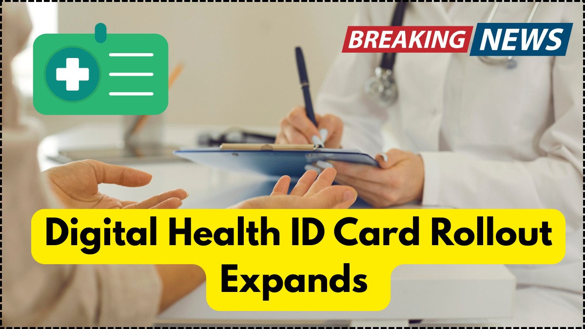Digital Health ID Card Rollout Expands – New Hospitals Added in July 2025