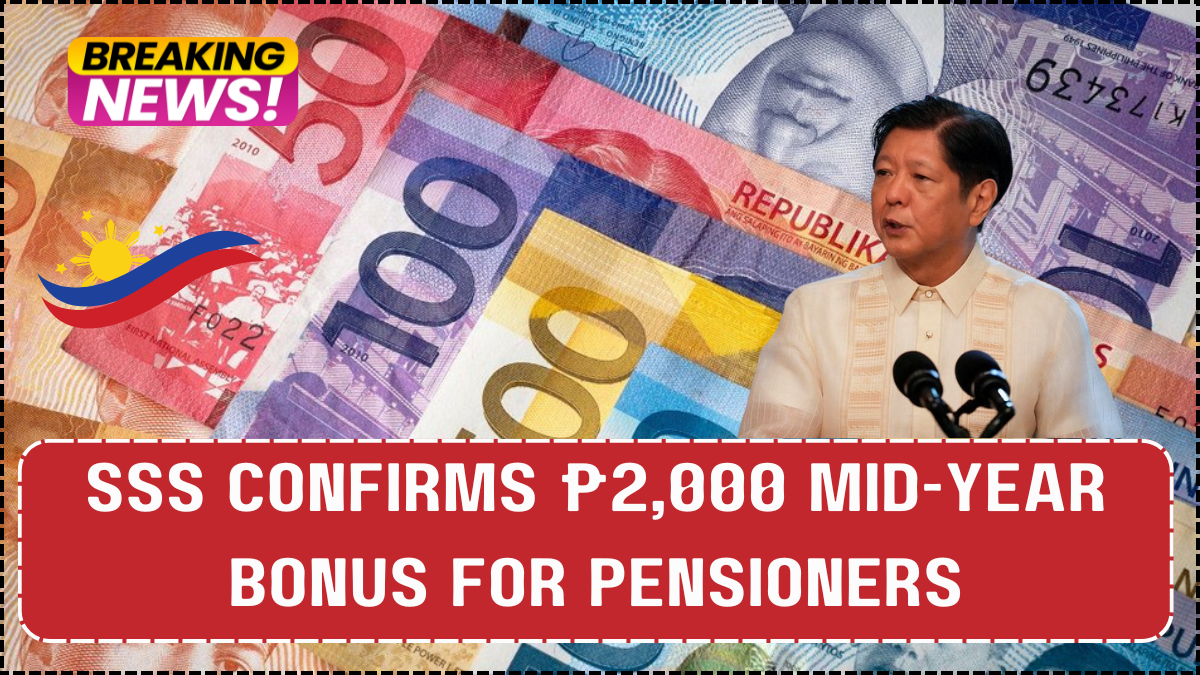 SSS Confirms ₱2,000 Mid-Year Bonus for Pensioners