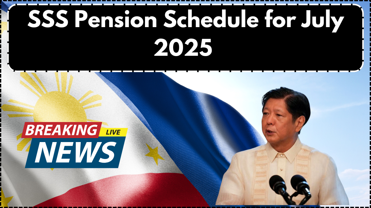 SSS Pension Schedule for July 2025 – When Will Seniors Receive Their Monthly Payment?