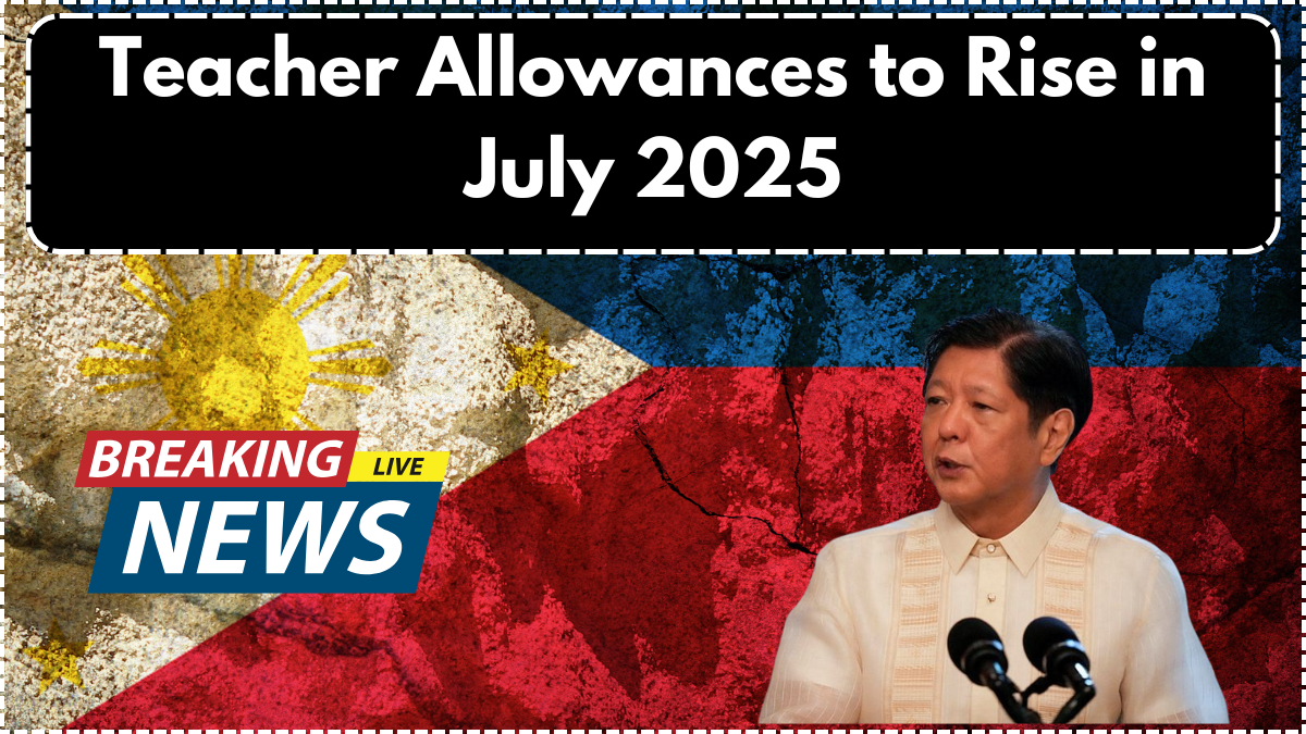 Teacher Allowances to Rise in July 2025